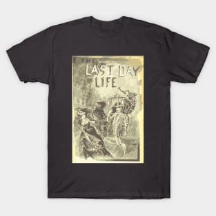 The Last Day of Life Vintage Poster T-Shirt